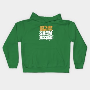 Let's Get Shamrocked Kids Hoodie